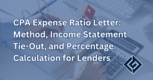 CPA Expense Ratio Letter: Method, Income Statement Tie-Out, and Percentage Calculation for Lenders